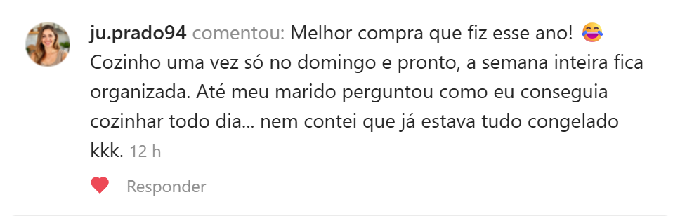 Comentário de cliente no Instagram sobre cozinhar uma vez por semana